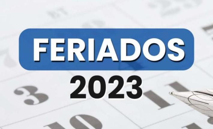 RELAÇÃO DE FERIADOS 2023