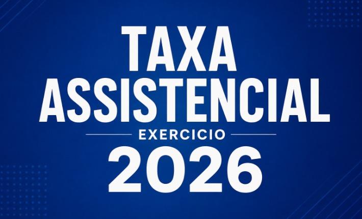 TAXA ASSISTENCIAL PATRONAL - EXERCÍCIO 2026.